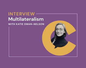 Critical Conversation Multilateralism Katie Swan Nelson